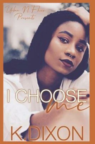 Cover of I Choose Me