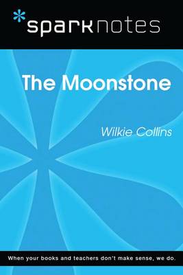 Book cover for The Moonstone (Sparknotes Literature Guide)