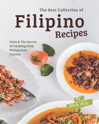 Book cover for The Best Collection of Filipino Recipes