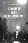 Book cover for Politique Nazie D'Extermination (La)