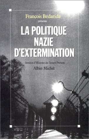 Book cover for Politique Nazie D'Extermination (La)