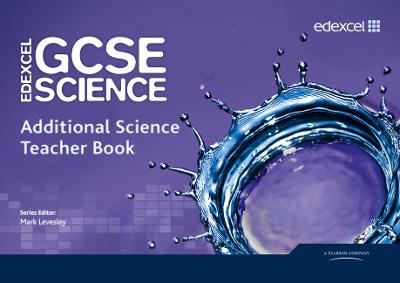 Book cover for Edexcel GCSE Science: Additional Science Teacher Book