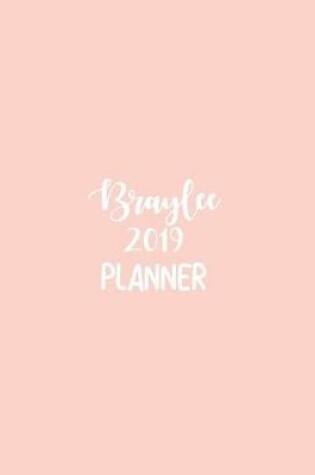Cover of Braylee 2019 Planner