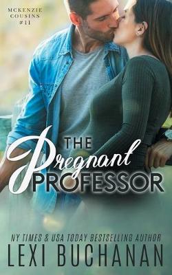 Book cover for The Pregnant Professor