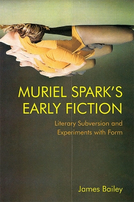 Book cover for Muriel Spark's Early Fiction