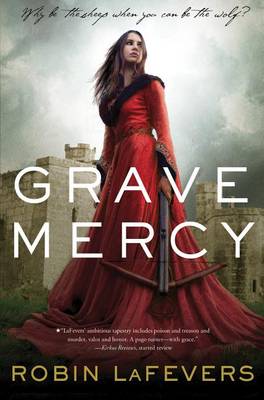 Book cover for Grave Mercy, 1