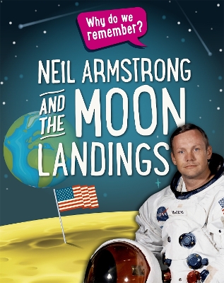 Book cover for Why do we remember?: Neil Armstrong and the Moon Landings