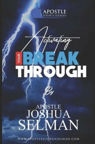 Cover of Activating Your Breakthrough