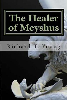 Book cover for The Healer of Meyshus