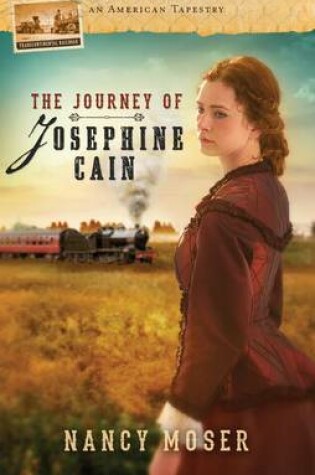 The Journey of Josephine Cain