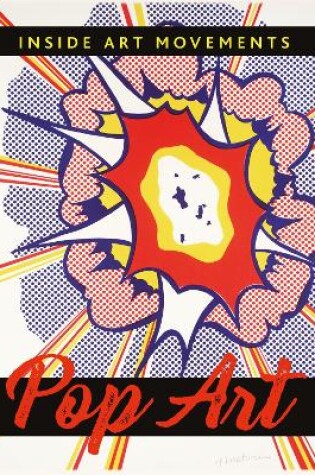 Cover of Inside Art Movements: Pop Art