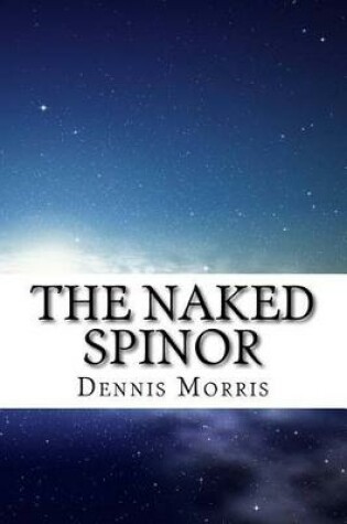 Cover of The Naked Spinor