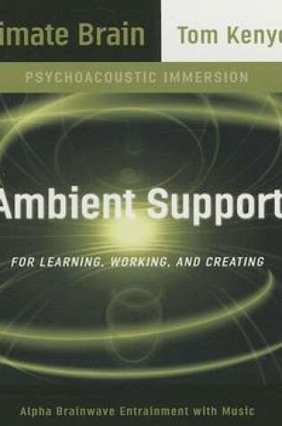 Cover of Ambient Support for Learning, Working and Creating