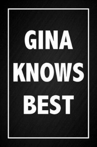 Cover of Gina Knows Best