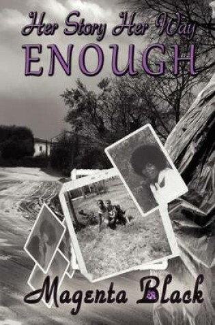 Cover of Her Story Her Way Enough