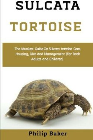 Cover of Sulcata Tortoise