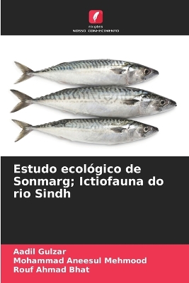 Book cover for Estudo ecológico de Sonmarg; Ictiofauna do rio Sindh