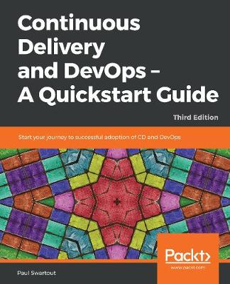 Book cover for Continuous Delivery and DevOps – A Quickstart Guide