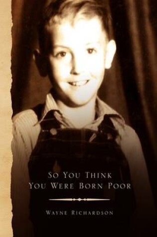 Cover of So You Think You Were Born Poor