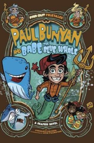 Cover of Paul Bunyan and Babe the Blue Whale