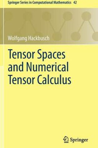 Cover of Tensor Spaces and Numerical Tensor Calculus