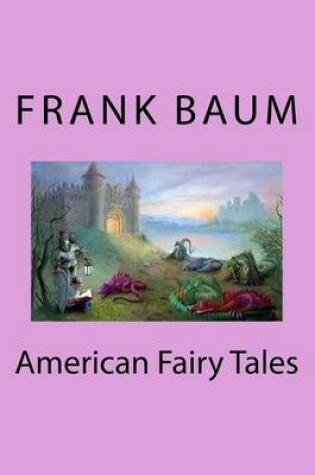 Cover of American Fairy Tales