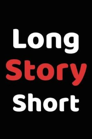 Cover of Long Story Short