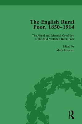 Book cover for The English Rural Poor, 1850-1914 Vol 1