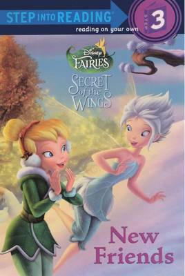 Book cover for Disney Fairies Secret of the Wings: New Friends