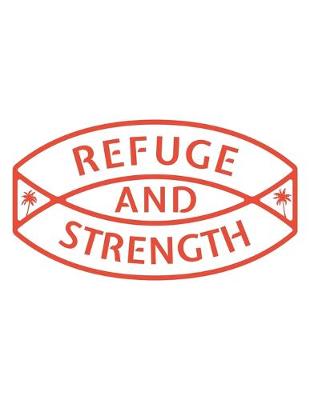 Book cover for Refuge and Strength