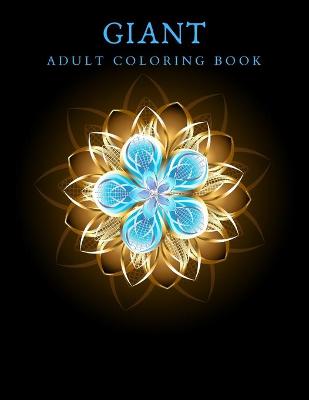 Book cover for Giant Adult Coloring Book