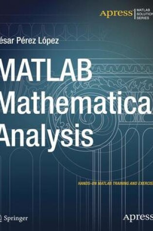 Cover of MATLAB Mathematical Analysis