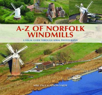 Book cover for A-Z of Norfolk Windmills