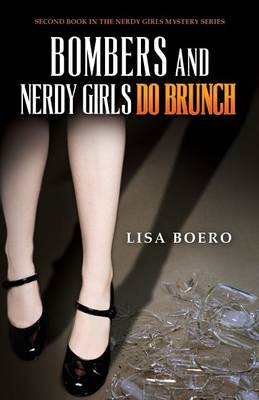 Cover of Bombers and Nerdy Girls Do Brunch