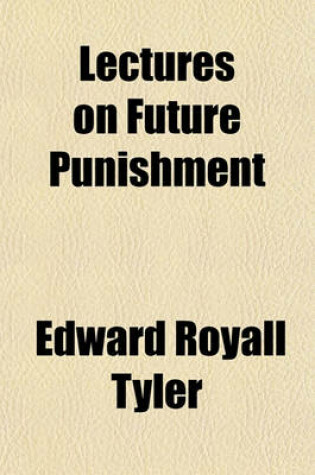 Cover of Lectures on Future Punishment