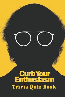 Book cover for Curb Your Enthusiasm