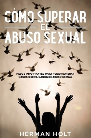 Cover of C�mo Superar el Abuso Sexual