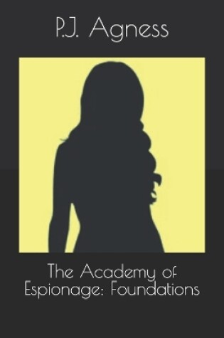 Cover of The Academy of Espionage