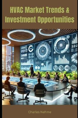 Cover of HVAC Market Trends & Investment Opportunities