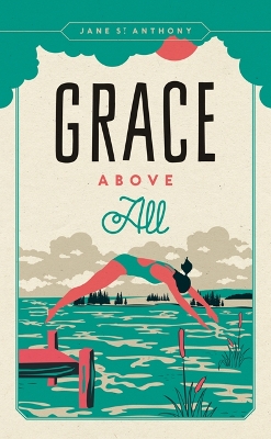 Book cover for Grace Above All