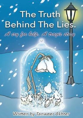 Book cover for The Truth Behind the Lies