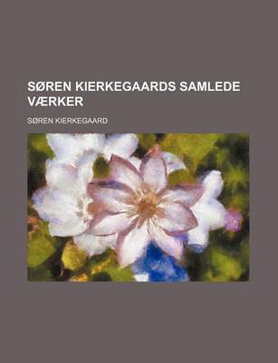 Book cover for Soren Kierkegaards Samlede Vaerker (5-6)