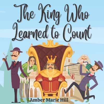 Book cover for The King Who Learned to Count