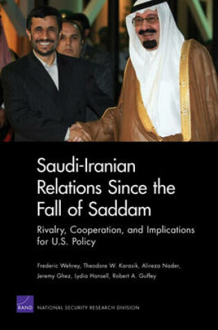 Cover of Saudi-Iranian Relations Since the Fall of Saddam