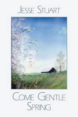 Book cover for Come Gentle Spring