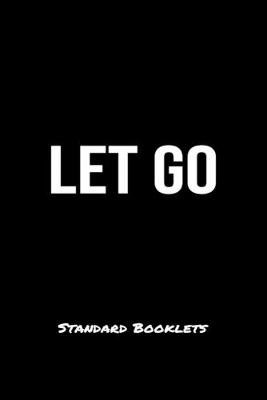 Book cover for Let Go Standard Booklets