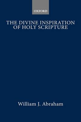 Book cover for The Divine Inspiration of Holy Scripture