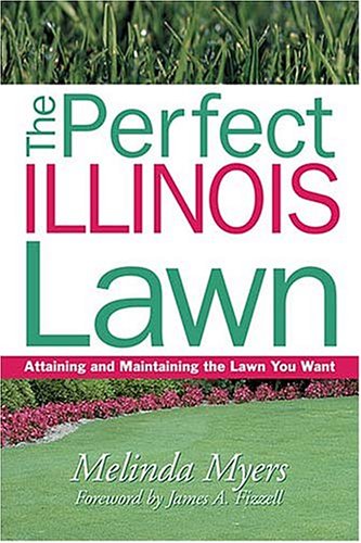 Book cover for The Perfect Illinois Lawn