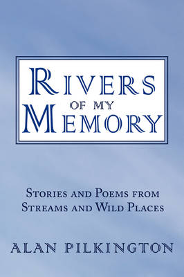 Book cover for Rivers of My Memory