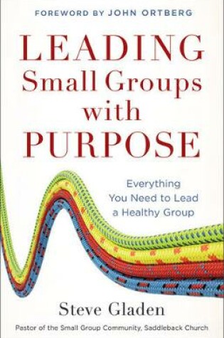 Cover of Leading Small Groups with Purpose